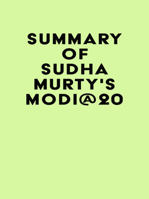 cover image of Summary of Sudha Murty's MODI@20